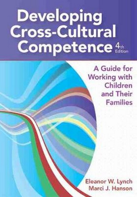 Developing Cross-Cultural Competence 4/e