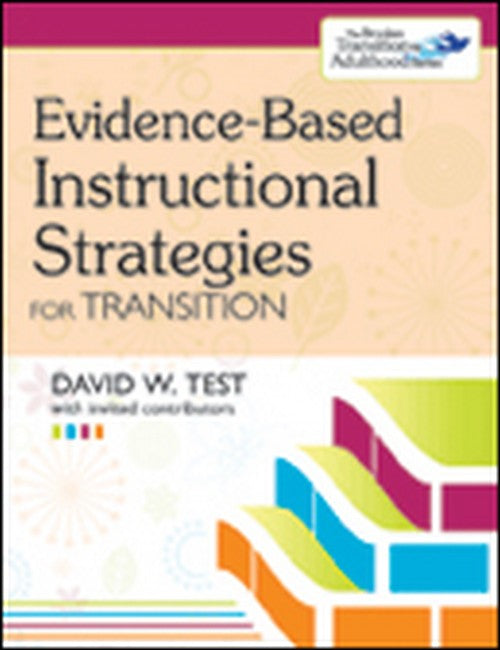 Evidence-Based Instructional Strategies for Transition