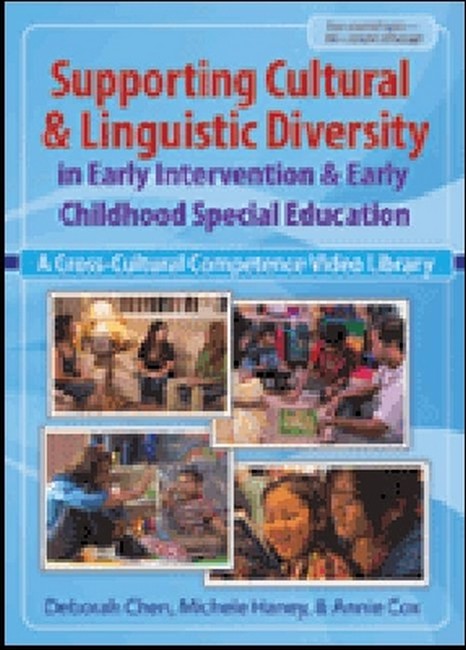 Supporting Cultural and Linguistic Diversity in Early Intervention and Early Childhood Special Education