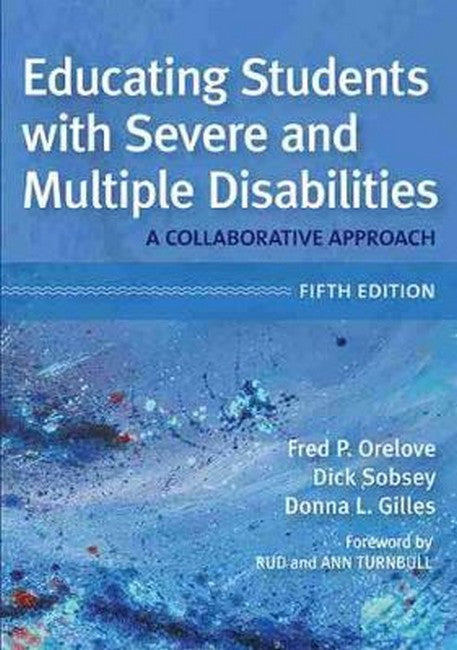 Educating Students with Severe and Multiple Disabilities 5/e