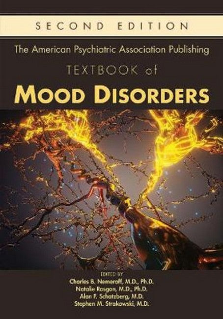 The American Psychiatric Association Publishing Textbook of Mood Disorde 2/e