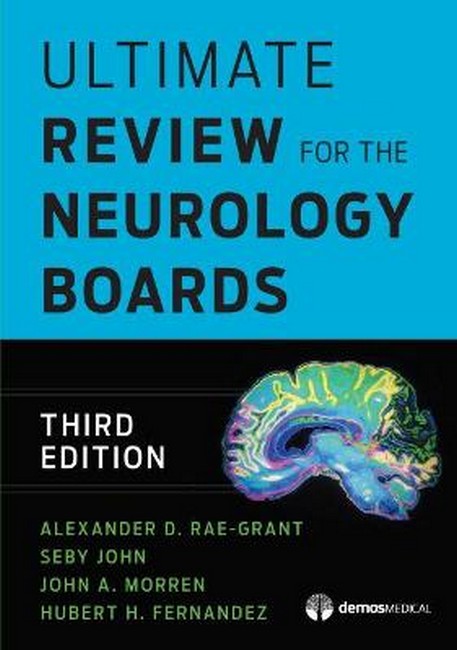 Ultimate Review for the Neurology Boards 3/e