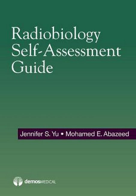 Radiobiology Self-Assessment Guide