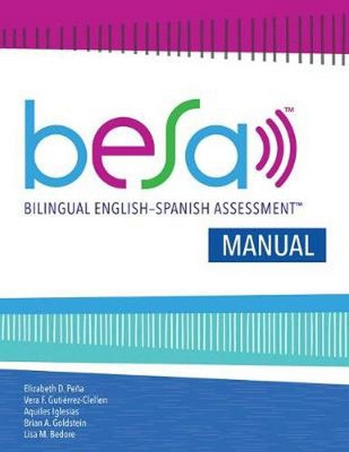 Bilingual English-Spanish Assessment (TM) (BESA (TM)): Manual