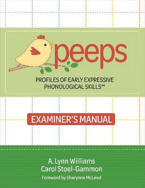 Profiles of Early Expressive Phonological Skills (PEEPS (TM)) Examiner's Manual