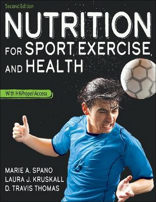 Nutrition for Sport, Exercise, and Health 2/e