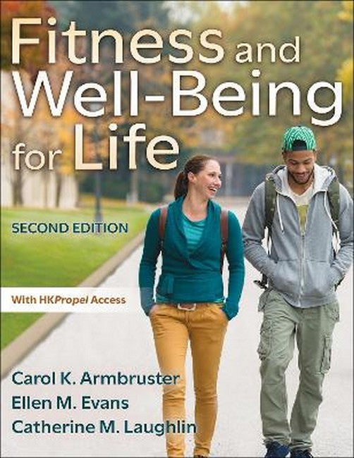 Fitness and Well-Being for Life 2/e