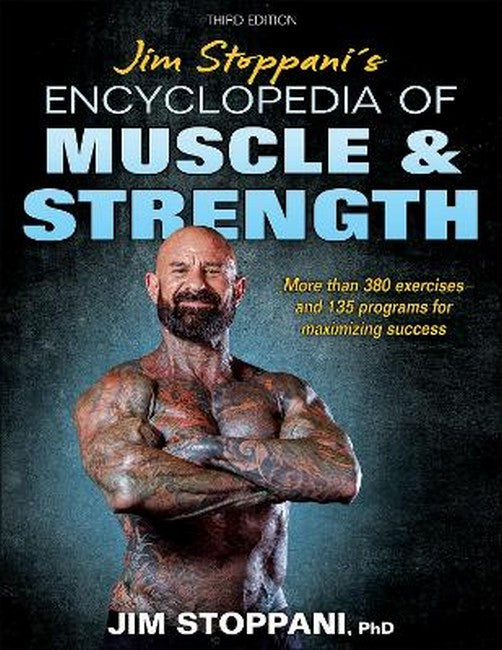 Jim Stoppani's Encyclopedia of Muscle & Strength 3/e