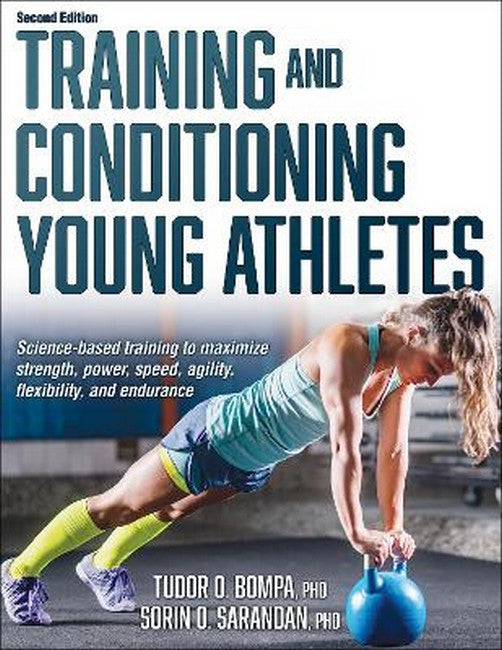 Training and Conditioning Young Athletes 2/e