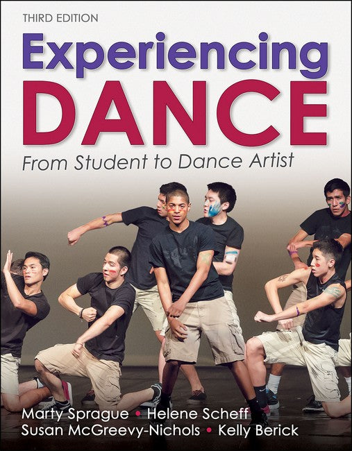 Experiencing Dance 3/e