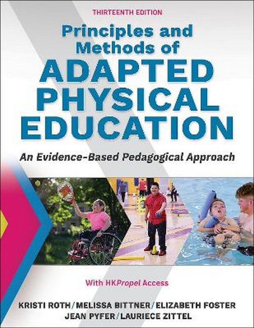 Principles and Methods of Adapted Physical Education 13/e