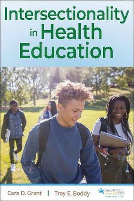 Intersectionality in Health Education