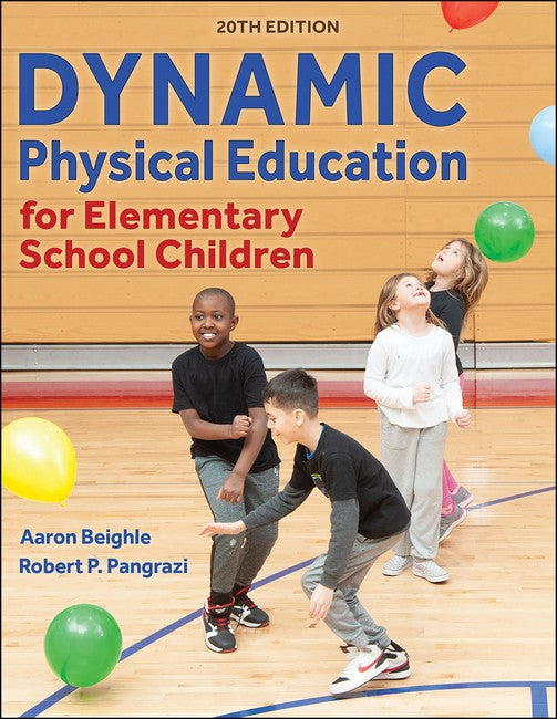 Dynamic Physical Education for Elementary School Children 20/e