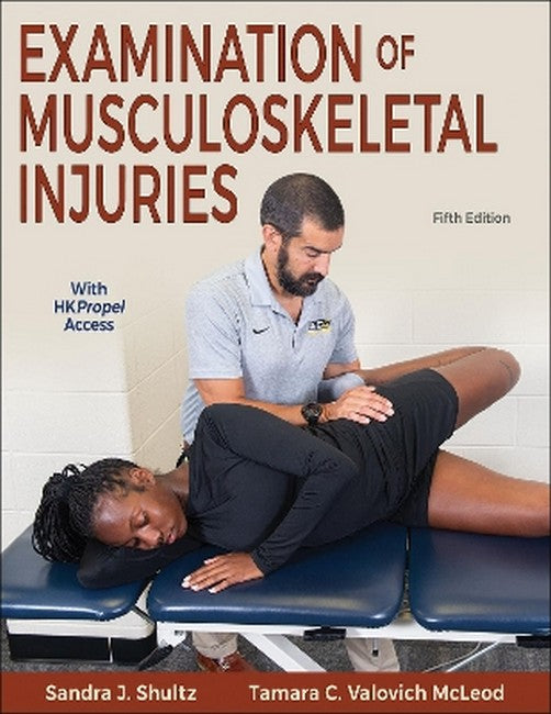 Examination of Musculoskeletal Injuries 5/e