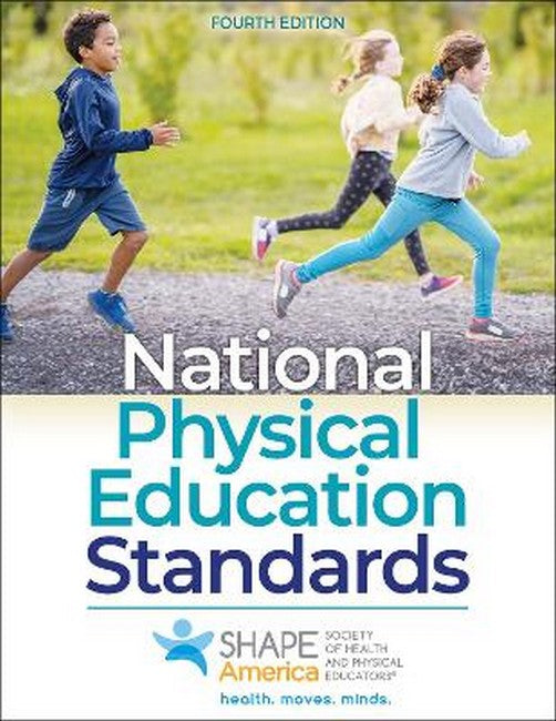 National Physical Education Standards 4/e