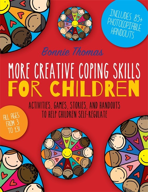 More Creative Coping Skills for Children