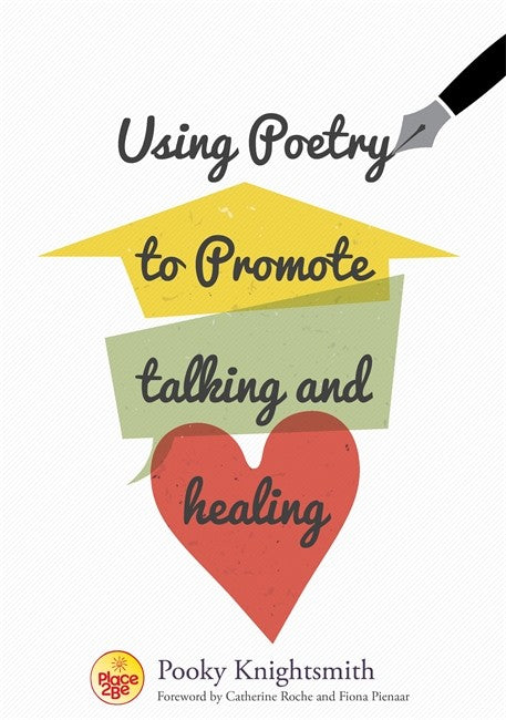 Using Poetry to Promote Talking and Healing