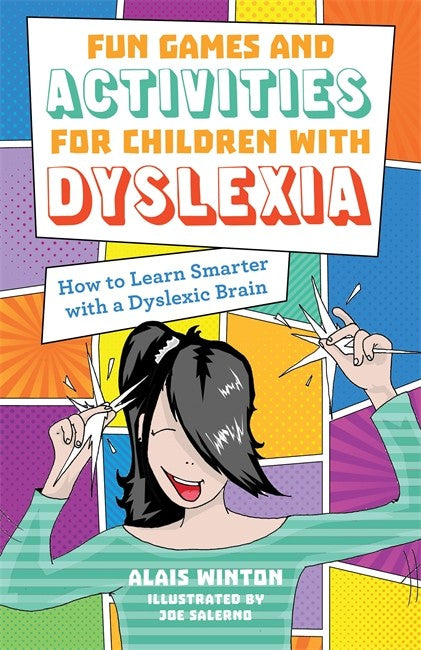 Fun Games and Activities for Children with Dyslexia: How to Learn Smarte