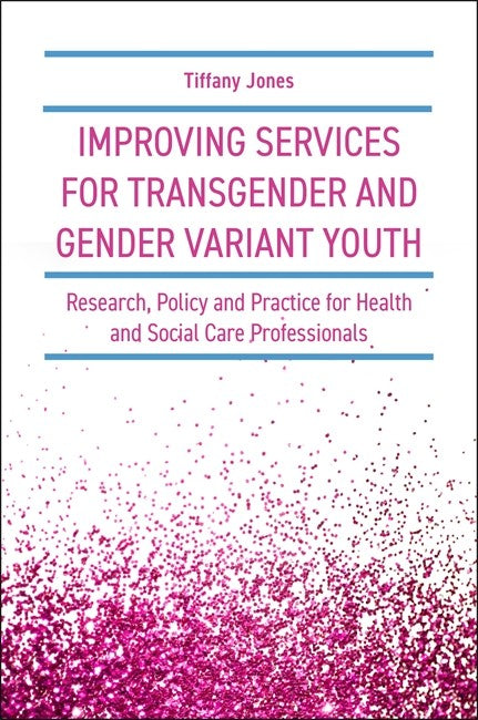 Improving Services for Transgender and Gender Variant Youth