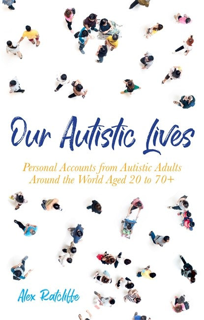 Our Autistic Lives