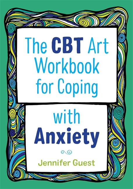 CBT Art Workbook for Coping with Anxiety