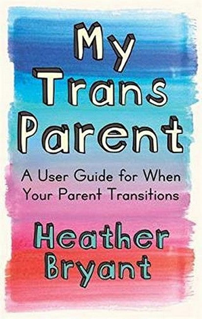 My Trans Parent