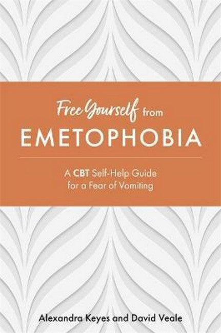 Free Yourself from Emetophobia