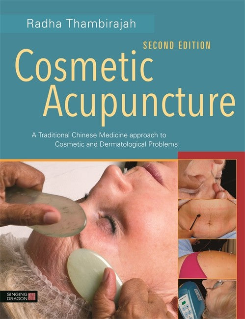 Cosmetic Acupuncture, Second Edition 2/e