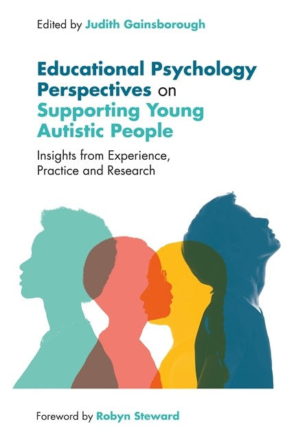 Educational Psychology Perspectives on Supporting Young Autistic People