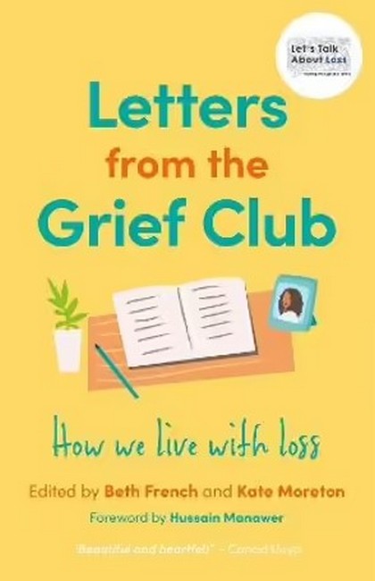 Letters from the Grief Club