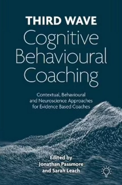 Third Wave Cognitive Behavioural Coaching