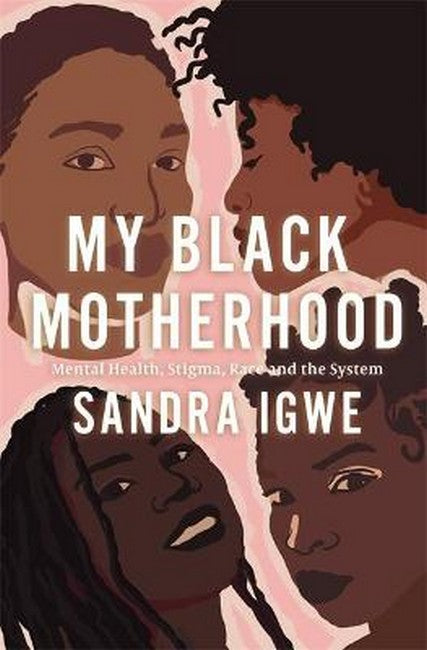 My Black Motherhood