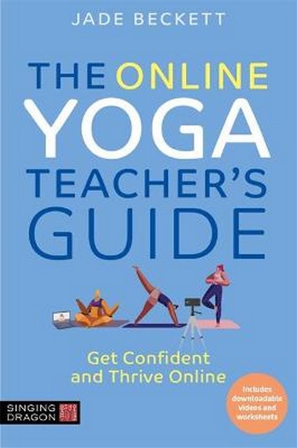 The Online Yoga Teacher's Guide