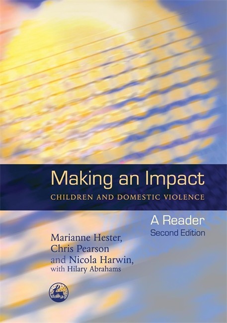 Making an Impact - Children and Domestic Violence 2/e