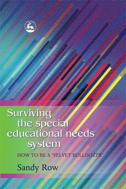 Surviving the Special Educational Needs System