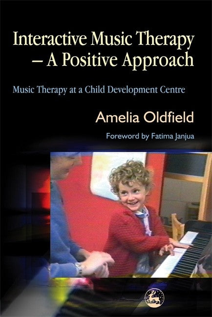 Interactive Music Therapy - A Positive Approach