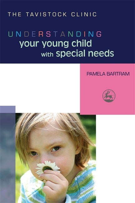 Understanding Your Young Child with Special Needs