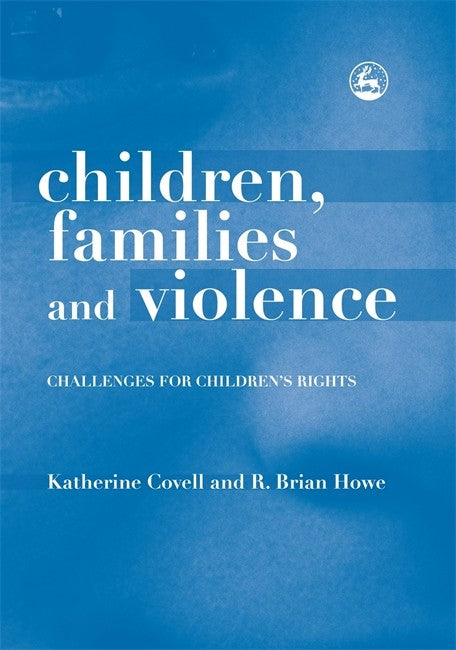 Children, Families and Violence