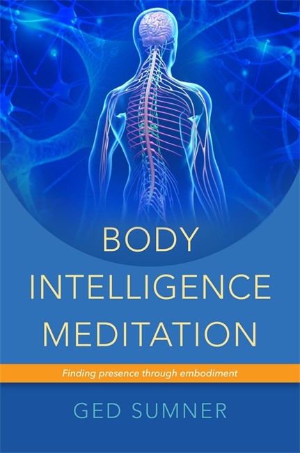 Body Intelligence Meditations: Finding presence through embodiment