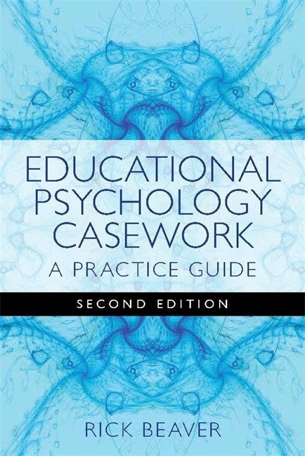 Educational Psychology Casework 2/e