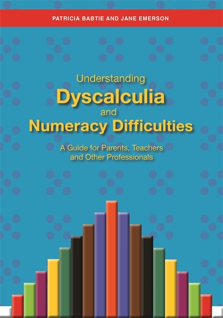 Understanding Dyscalculia and Numeracy Difficulties