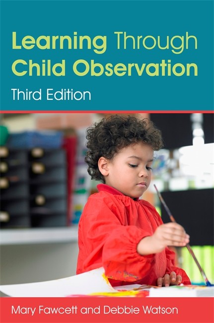 Learning Through Child Observation, Third Edition 3/e