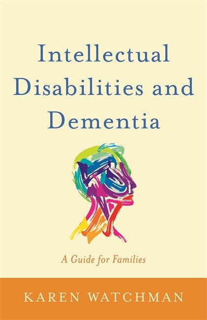 Intellectual Disabilities and Dementia