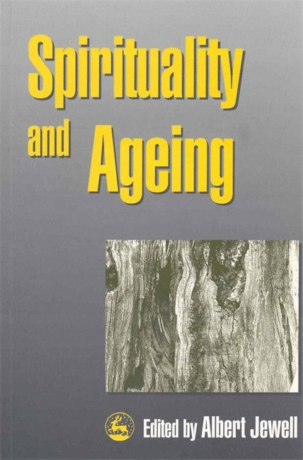 Spirituality and Ageing