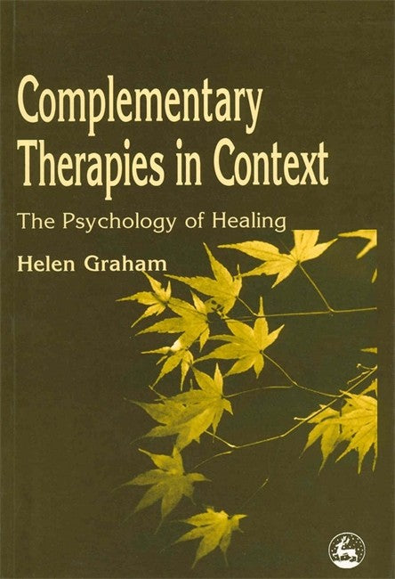 Complementary Therapies in Context