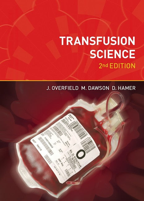 Transfusion Science, second edition 2/e