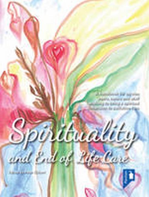 Spirituality and End of Life Care