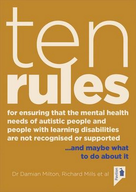 Ten rules for ensuring that the mental health needs of autistic people