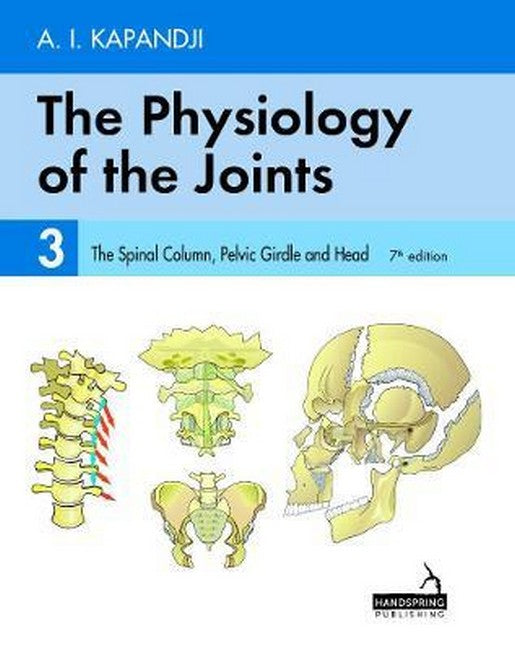 The Physiology of the Joints - Volume 3 7/e