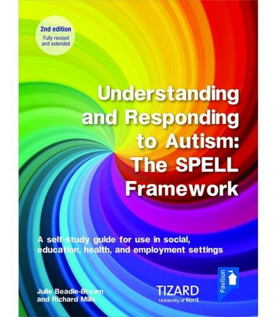 Understanding and Responding to Autism, The SPELL Framework Self-study Guide (2nd edition) 2/e